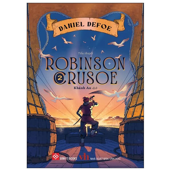 Sách Robinson Crusoe - Tập 2 - Daniel Defoe