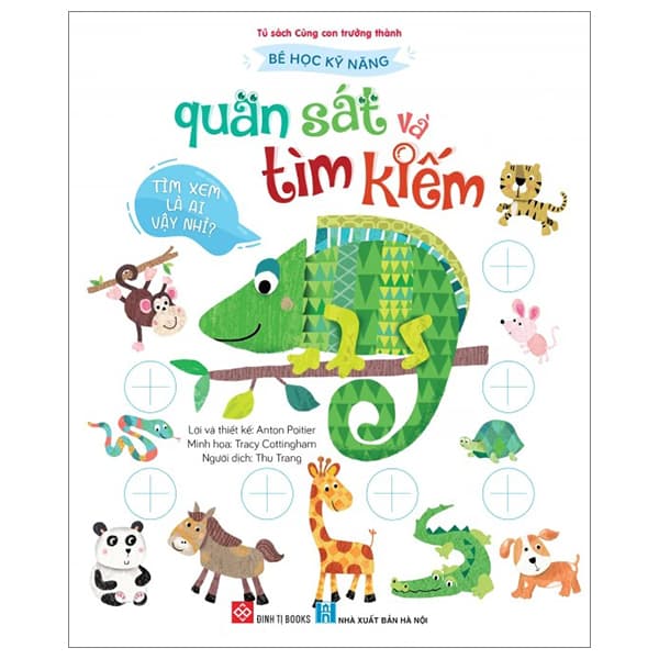 Sách Bé Học Kỹ Năng Quan Sát Và Tìm Kiếm - Tìm Xem Là Ai Vậy Nhỉ?
