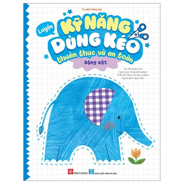 Sách Luyện Kỹ Năng Dùng Kéo Thuần Thục Và An Toàn - Động Vật - Amanda Lott