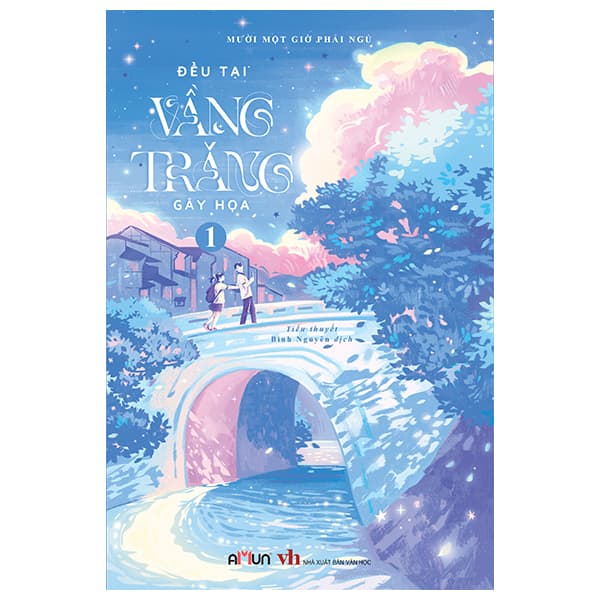 Sách Đều Tại Vầng Trăng Gây Họa - Tập 1 - Gã