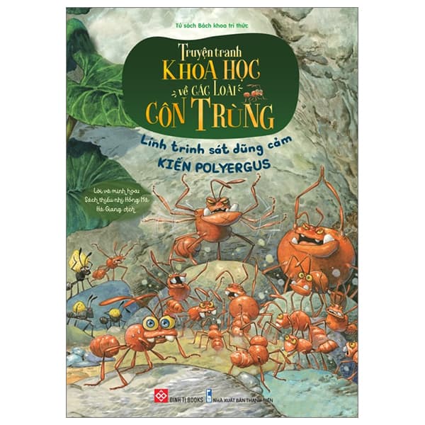 Sách Truyện Tranh Khoa Học Về Các Loài Côn Trùng - Lính Trinh Sát Dũng C� - Sách Thiếu Nhi Hồng Mã