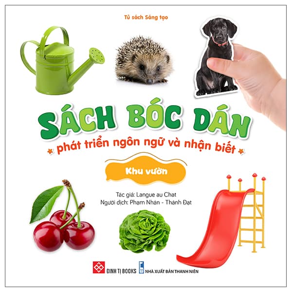 Sách Sách Bóc Dán Phát Triển Ngôn Ngữ Và Nhận Biết - Khu Vườn - Langue Au Chat