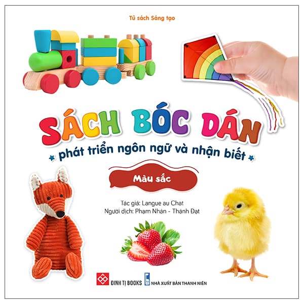 Sách Sách Bóc Dán Phát Triển Ngôn Ngữ Và Nhận Biết - Màu Sắc