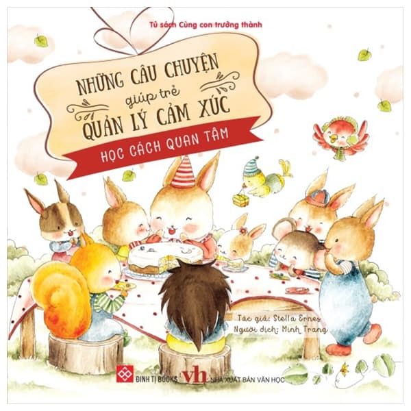 Sách Tủ Sách Cùng Con Trưởng Thành - Những Câu Chuyện Giúp Trẻ Quản - Thanh Thanh