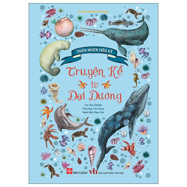 Sách Thiên Nhiên Diệu Kỳ - Truyện Kể Từ Đại Dương - Bìa Cứng - Chae Strathie