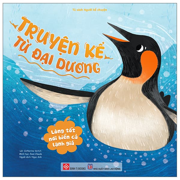 Sách Truyện Kể Từ Đại Dương - Lòng Tốt Nơi Biển Cả Lạnh Giá - Nhiều Tác Giả