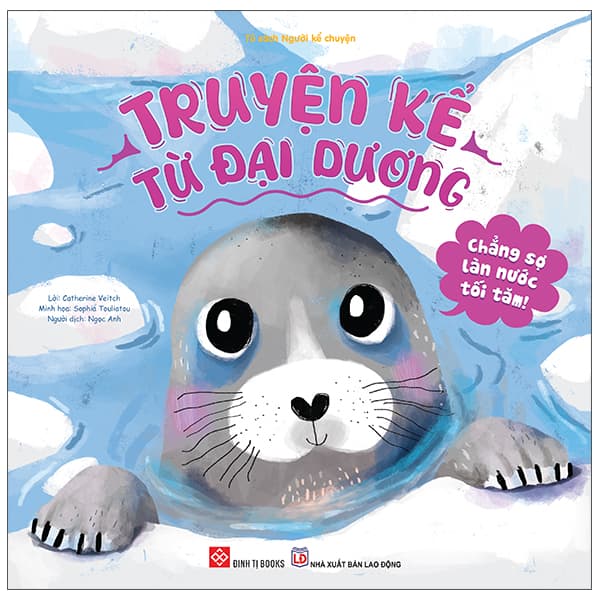 Sách Truyện Kể Từ Đại Dương - Chẳng Sợ Làn Nước Tối Tăm! - Nhiều Tác Giả