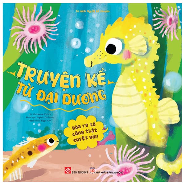 Sách Truyện Kể Từ Đại Dương - Hóa Ra Tớ Cũng Thật Tuyệt Vời! - Dương Hoa