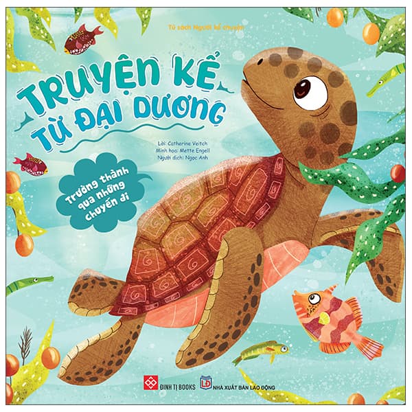 Sách Truyện Kể Từ Đại Dương - Trưởng Thành Qua Những Chuyến Đi - Dương Di