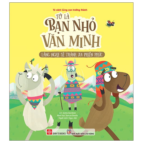 Sách Tớ Là Bạn Nhỏ Văn Minh - Lắng Nghe Sẽ Tránh Xa Phiền Phức - Zanna Davidson