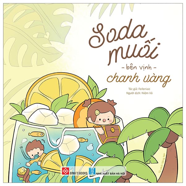 Sách Soda Muối Bên Vịnh Chanh Vàng - Feileniao