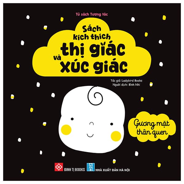 Sách Sách Kích Thích Thị Giác Và Xúc Giác - Gương Mặt Thân Quen - Bìa C - Ladybird Books