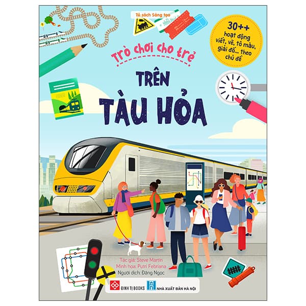 Sách 30++ Hoạt Động Viết, Vẽ, Tô Màu, Giải Đố... Theo Chủ Đề - Tr - Steve Martin