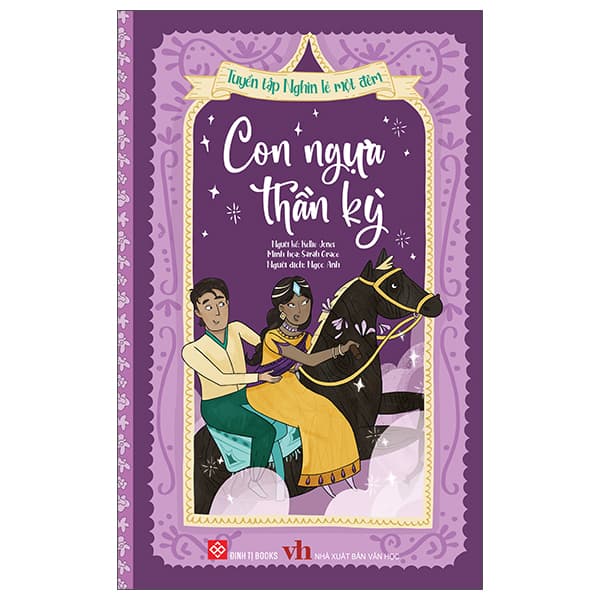 Sách Tuyển Tập Nghìn Lẻ Một Đêm - Con Ngựa Thần Kỳ - Kellie Jones