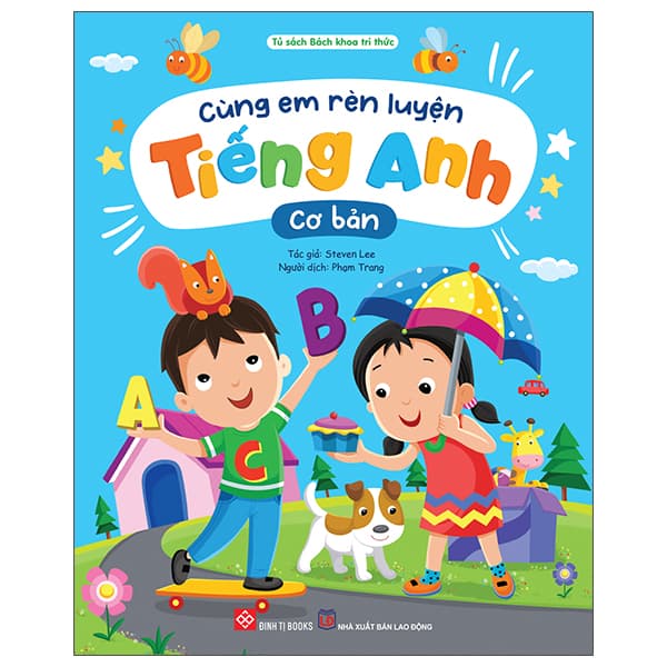 Sách Cùng Em Rèn Luyện Tiếng Anh - Cơ Bản - Steven Lee