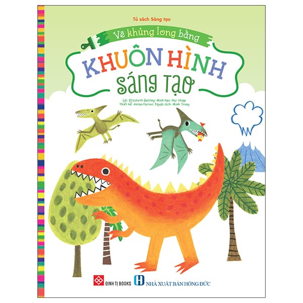 Sách Vẽ Khủng Long Bằng Khuôn Hình Sáng Tạo