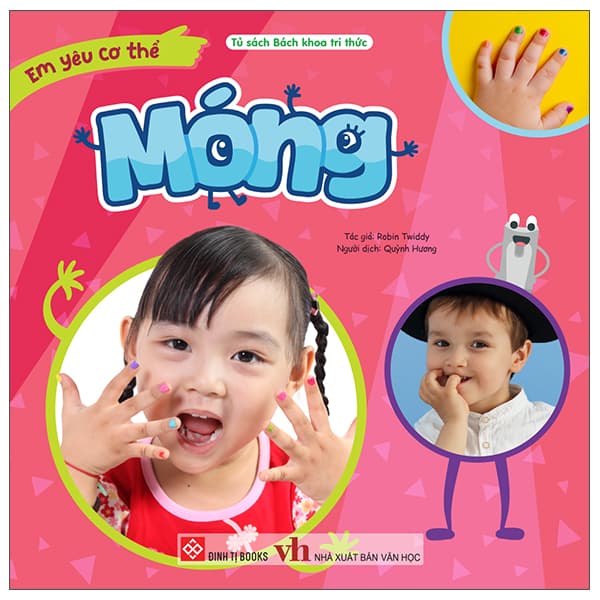 Sách Em Yêu Cơ Thể - Móng - Robin Twiddy