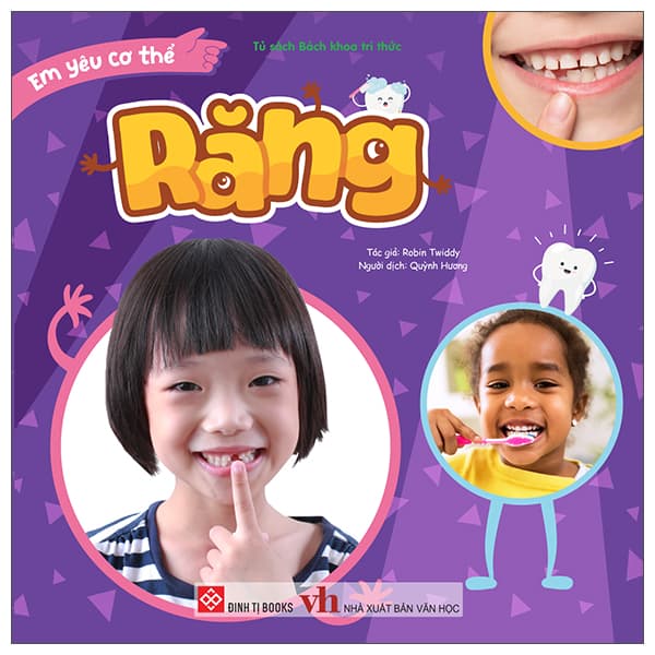 Sách Em Yêu Cơ Thể - Răng - Robin Twiddy