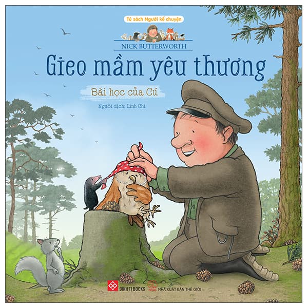 Sách Gieo Mầm Yêu Thương - Bài Học Của Cú - Nick Butterworth