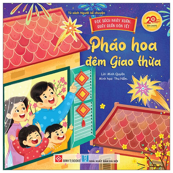 Sách Đọc Sách Ngày Xuân, Quây Quần Đón Tết - Pháo Hoa Đêm Giao Thừa - Minh Hà