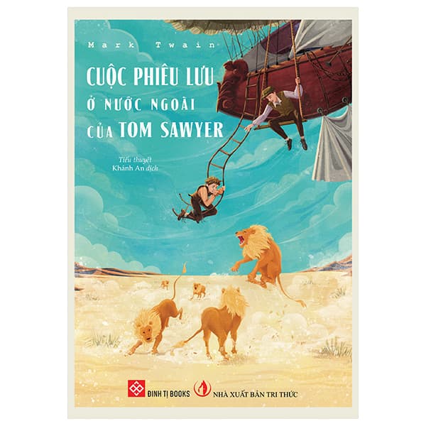 Sách Cuộc Phiêu Lưu Ở Nước Ngoài Của Tom Sawyer - Mark Twain