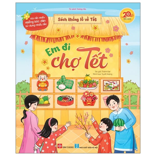 Sách Sách Khổng Lồ Về Tết - Em Đi Chợ Tết - Bìa Cứng - Di Di