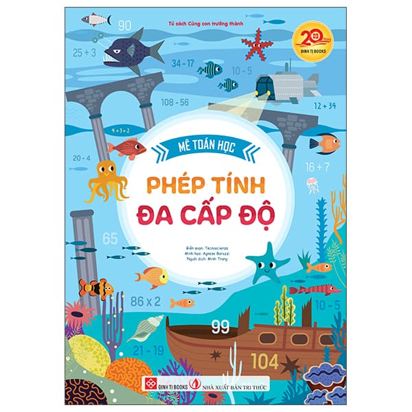 Sách Mê Toán Học - Phép Tính Đa Cấp Độ - Tri Thức