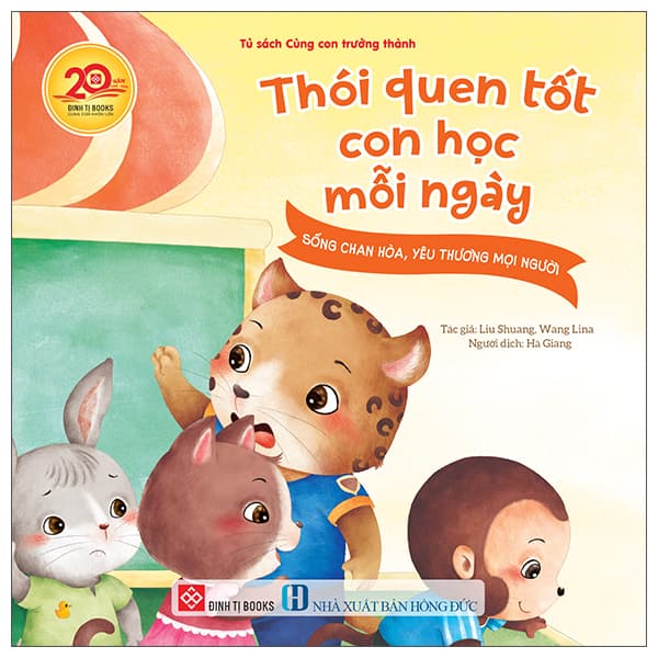 Sách Thói Quen Tốt Con Học Mỗi Ngày - Sống Chan Hòa, Yêu Thương Mọi Ng - Liu Shuang