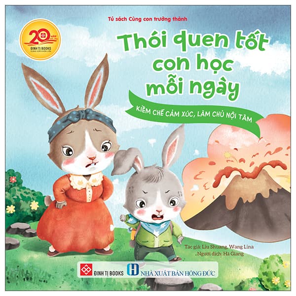 Sách Thói Quen Tốt Con Học Mỗi Ngày - Kiềm Chế Cảm Xúc, Làm Chủ Nộ - Liu Shuang