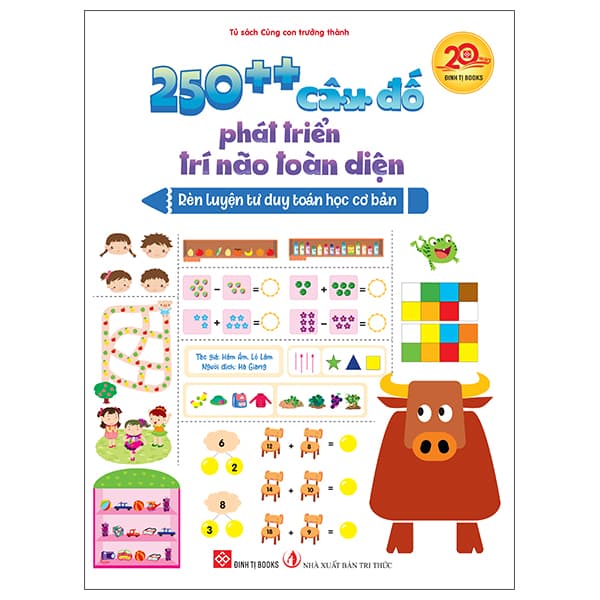 Sách 250++ Câu Đố Phát Triển Trí Não Toàn Diện - Rèn Luyện Tư Duy Toá - Hâm Âm