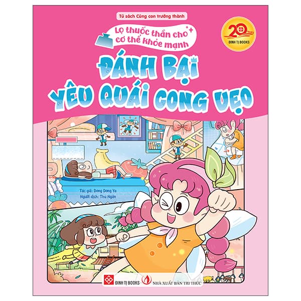 Sách Lọ Thuốc Thần Cho Cơ Thể Khỏe Mạnh - Đánh Bại Yêu Quái Cong V� - Dong Dong Ya