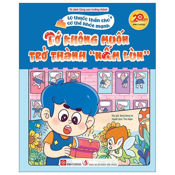 Sách Lọ Thuốc Thần Cho Cơ Thể Khỏe Mạnh - Tớ Không Muốn Trở Thành - Thanh Thanh
