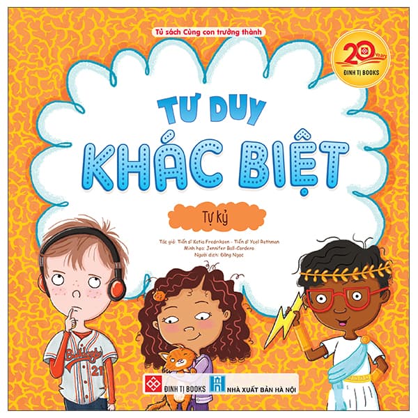 Sách Tư Duy Khác Biệt - Tự Kỷ - TS Katia Fredriksen