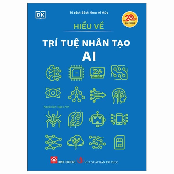 Sách Hiểu Về Trí Tuệ Nhân Tạo AI - DK