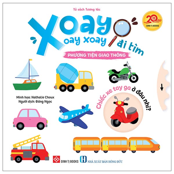 Sách Xoay Xoay Xoay Đi Tìm - Phương Tiện Giao Thông - Bìa Cứng - Tim O’Shei