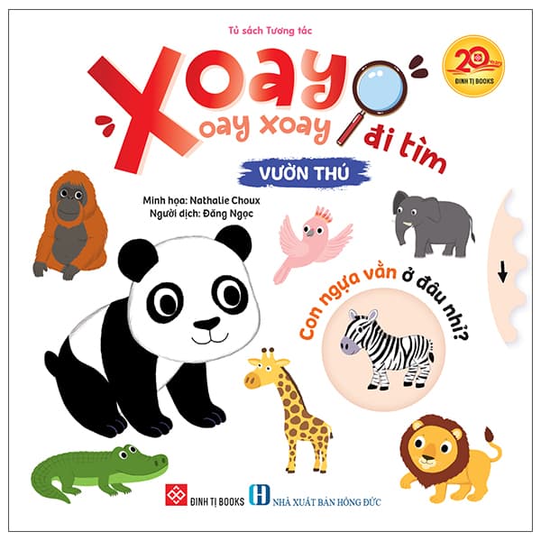 Sách Xoay Xoay Xoay Đi Tìm - Vườn Thú - Bìa Cứng - Nathalie Choux