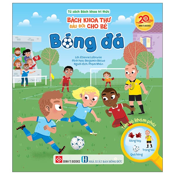 Sách Bách Khoa Thư Đầu Đời Cho Bé - Bóng Đá - Étienne Labrunie