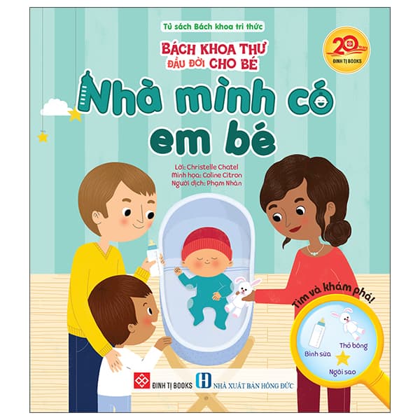 Sách Bách Khoa Thư Đầu Đời Cho Bé - Nhà Mình Có Em Bé - Christelle Chatel