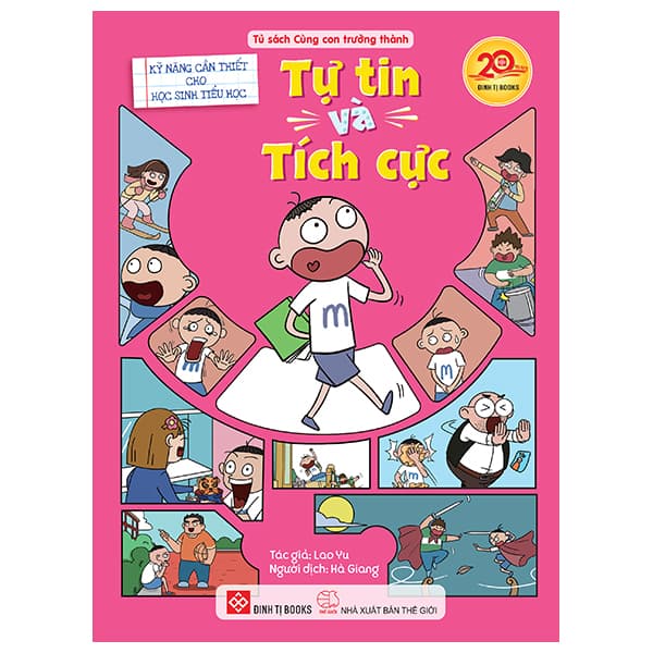 Sách Kỹ Năng Cần Thiết Cho Học Sinh Tiểu Học - Tự Tin Và Tích Cực - Lao Yu