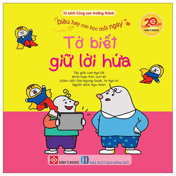 Sách Điều Hay Con Học Mỗi Ngày - Tớ Biết Giữ Lời Hứa