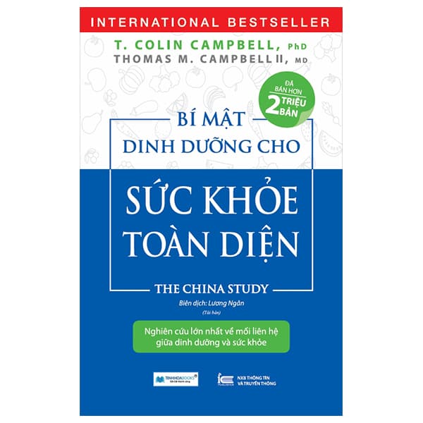 Sách Bí Mật Dinh Dưỡng Cho Sức Khỏe Toàn Diện (Tái Bản 2024) - T Collin Campbell