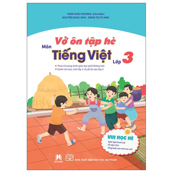 Sách Vở Ôn Tập Hè Môn Tiếng Việt - Lớp 3 - Trần Ánh Phương