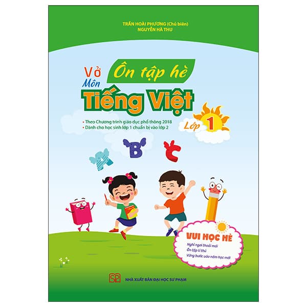 Sách Vở Ôn Tập Hè Môn Tiếng Việt - Lớp 1 - Trần Hoài Phương