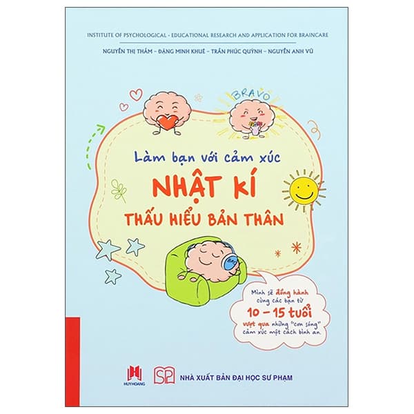 Sách Làm Bạn Với Cảm Xúc - Nhật Kí Thấu Hiểu Bản Thân - Phúc Minh