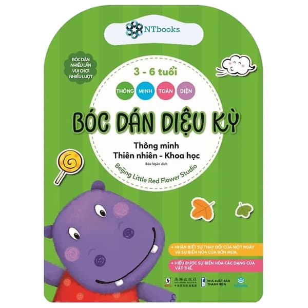 Sách Thông Minh Toàn Diện - Bóc Dán Diệu Kỳ - Thông Minh Thiên Nhiên - Kh - Beijing Little Red Flower Studio