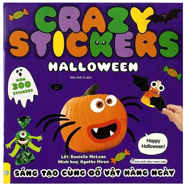Sách Crazy Stickers - Halloween - Sáng Tạo Cùng Đồ Vật Hàng Ngày - Danielle McLean