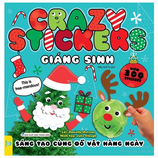 Sách Crazy Stickers - Giáng Sinh - Sáng Tạo Cùng Đồ Vật Hàng Ngày - Danielle McLean