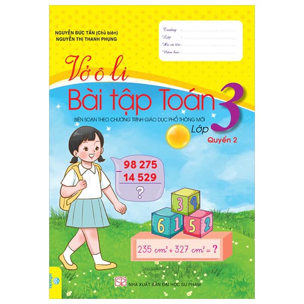 Sách Vở Ô Li Bài Tập Toán 3 - Quyển 2 (Theo Chương Trình GDPT Mới) - Nguyễn Đức Tấn