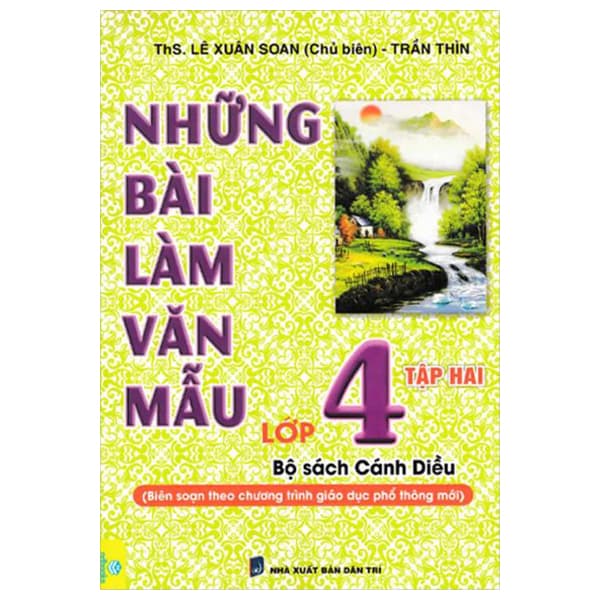 Sách Những Bài Làm Văn Mẫu Lớp 4 - Tập 2 (Cánh Diều) - Lê Xuân Soan