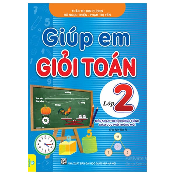 Sách Giúp Em Giỏi Toán Lớp 2 (Biên Soạn Theo Chương Trình Giáo Dục Ph� - Trần Thị Kim Cương